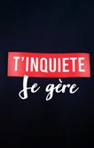 Boxer t'inquiète je gère