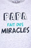 Tee-shirt Papa Miracle