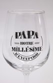 Verre à vin papa notre millésime
